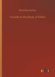 Cover von A Guide to the Study of Fishes