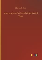 Cover von Montezuma's Castle and Other Weird Tales