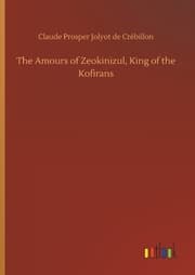 Cover von The Amours of Zeokinizul, King of the Kofirans