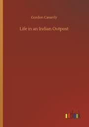 Cover von Life in an Indian Outpost