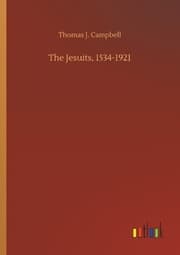 Cover von The Jesuits, 1534-1921