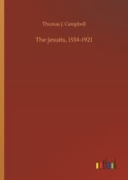 Cover von The Jesuits, 1534-1921