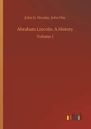 Cover von Abraham Lincoln: A History