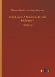 Cover von Lord Lyons: A Record of British Diplomacy