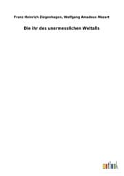 Cover von Die ihr des unermesslichen Weltalls