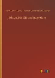 Cover von Edison, His Life and Inventions