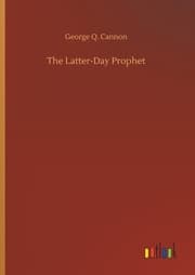 Cover von The Latter-Day Prophet