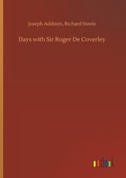 Cover von Days with Sir Roger De Coverley