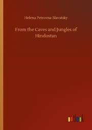 Cover von From the Caves and Jungles of Hindostan