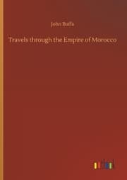 Cover von Travels through the Empire of Morocco