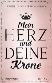 Cover von Mein Herz und deine Krone
