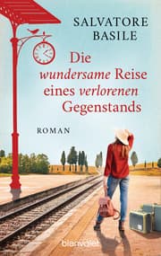 Cover von Die wundersame Reise eines verlorenen Gegenstands