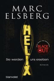 Cover von HELIX - Sie werden uns ersetzen