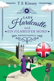 Cover von Lady Hardcastle und ein filmreifer Mord