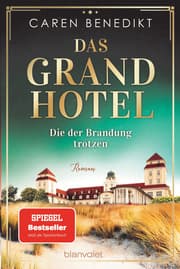Cover von Das Grand Hotel - Die der Brandung trotzen