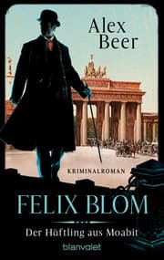 Cover von Felix Blom. Der Häftling aus Moabit