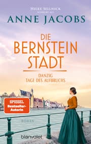 Cover von Die Bernsteinstadt - Danzig - Tage des Aufbruchs