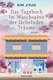 Cover von Das Tagebuch im Waschsalon der lächelnden Träume