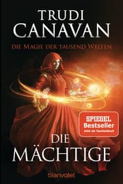Cover von Die Magie der tausend Welten - Die Mächtige