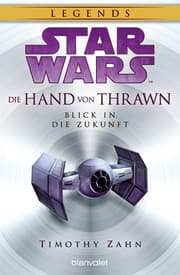 Cover von Star Wars Die Hand von Thrawn - Blick in die Zukunft