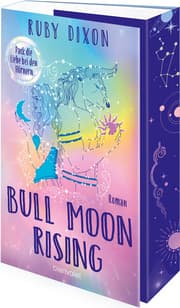 Cover von Bull Moon Rising - Pack die Liebe bei den Hörnern