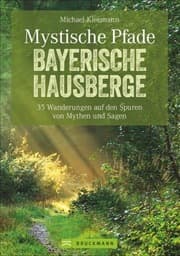 Cover von Mystische Pfade Bayerische Hausberge