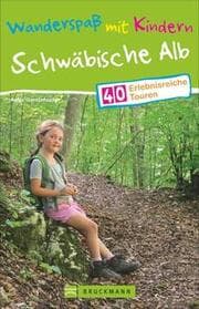 Cover von Wanderspaß mit Kindern - Schwäbische Alb