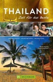 Cover von Bruckmann Reiseführer Thailand: Zeit für das Beste