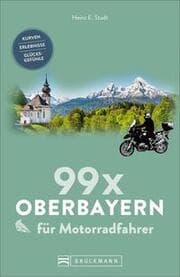 Cover von 99 x Oberbayern für Motorradfahrer