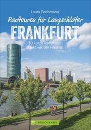 Cover von Radtouren für Langschläfer Frankfurt
