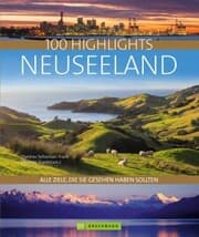 Cover von Bruckmann Bildband: 100 Highlights Neuseeland