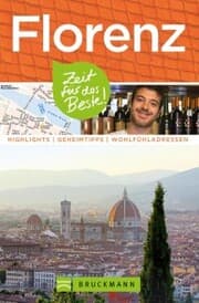 Cover von Bruckmann Reiseführer Florenz: Zeit für das Beste