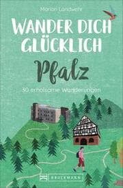 Cover von Wander dich glücklich - Pfalz