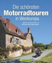 Cover von Die schönsten Motorradtouren in Westeuropa