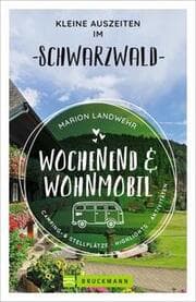Cover von Wochenend und Wohnmobil - Kleine Auszeiten im Schwarzwald