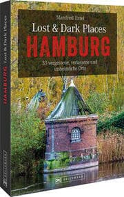 Cover von Lost & Dark Places Hamburg