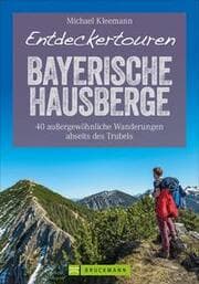 Cover von Entdeckertouren Bayerische Hausberge