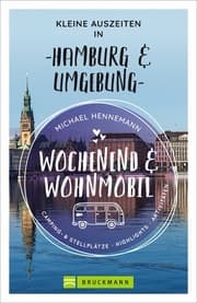 Cover von Wochenend und Wohnmobil - Kleine Auszeiten in Hamburg & Umgebung