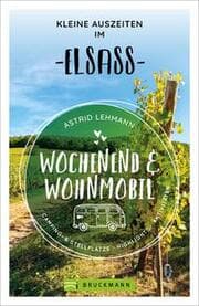 Cover von Wochenend und Wohnmobil - Kleine Auszeiten im Elsass