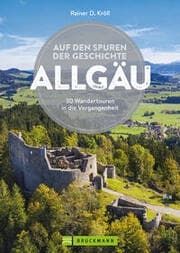 Cover von Auf den Spuren der Geschichte Allgäu