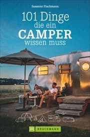 Cover von 101 Dinge, die ein Camper wissen muss