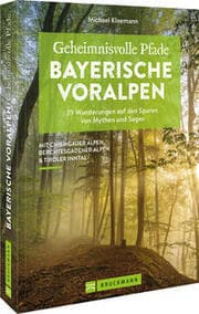 Cover von Geheimnisvolle Pfade Bayerische Voralpen