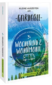 Cover von Wochenend und Wohnmobil - Kleine Auszeiten am Gardasee