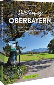 Cover von Stille Radwege Oberbayern