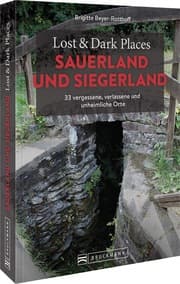 Cover von Lost & Dark Places Sauerland & Siegerland