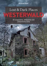 Cover von Lost & Dark Places Westerwald