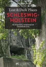 Cover von Lost & Dark Places Schleswig-Holstein