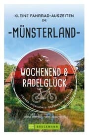 Cover von Wochenend und Radelglück - Kleine Fahrrad-Auszeiten im Münsterland