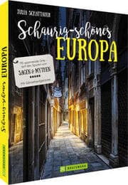 Cover von Schaurig-schönes Europa