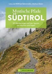 Cover von Mystische Pfade Südtirol